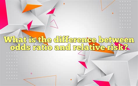 Is there any functional difference between an odds ratio and .